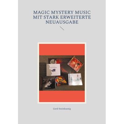 Magic Mystery Music mit stark erweiterte Neuausgabe -