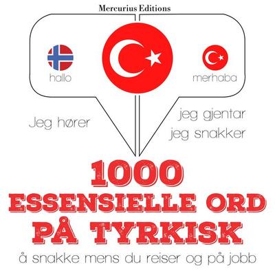 1000 essensielle ord på tyrkisk - JM Gardner, Audio, 9782821124288