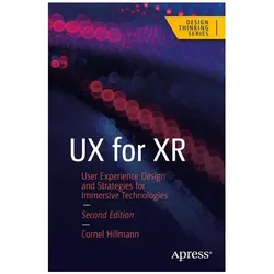 UX for XR, Fachbücher von Cornel Hillmann