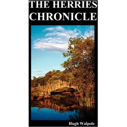 The Herries Chronicle, Belletristik von Hugh Walpole