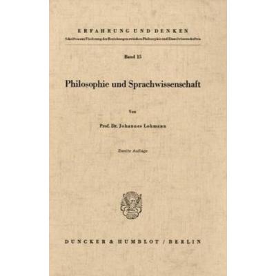 Philosophie und Sprachwissenschaft., Taschenbuch von Johannes Lohmann, Duncker & Humblot, 978-3-428-00939-8