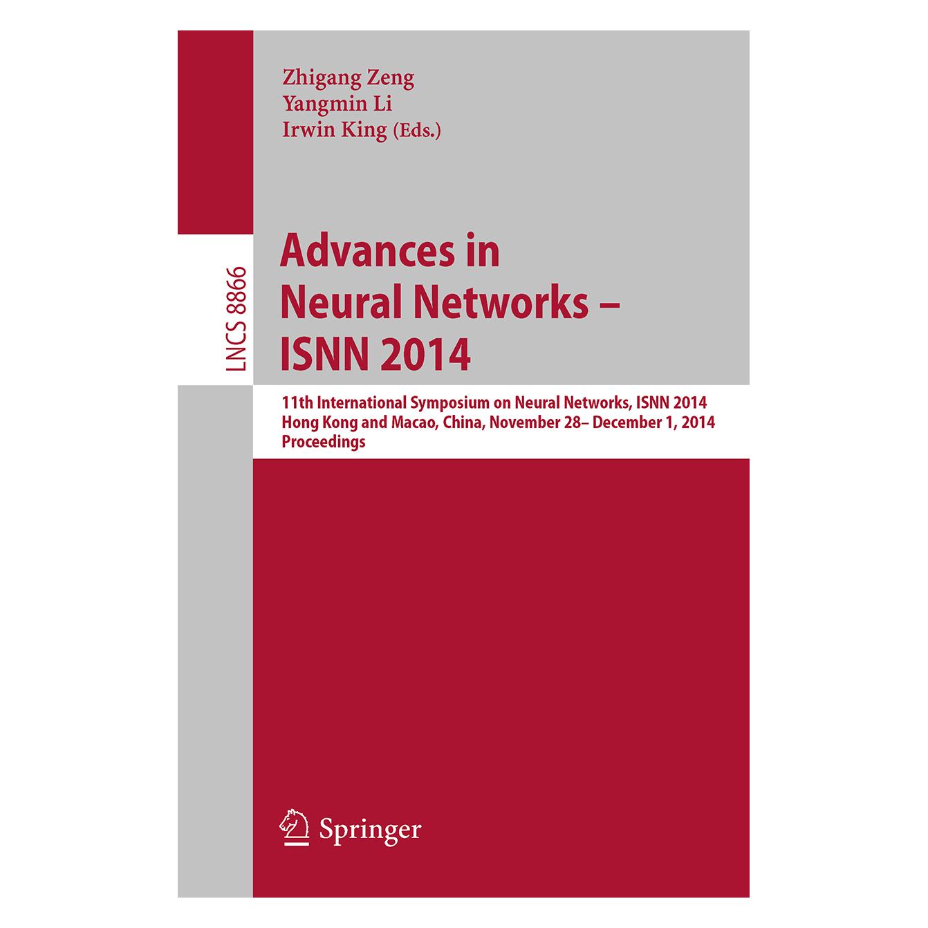Springer Advances in Neural Networks - ISNN 2014 (Englisch, Softcover, Irwin King, Yangmin Li, Zhigang Zeng) (15901373)