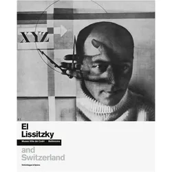 El Lissitzky and Switzerland, Fachbücher von Barbara Venturi, Carole Haensler