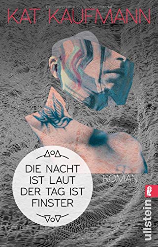 Kat Kaufmann - Die Nacht ist laut, der Tag ist finster - Preis vom 30.09.2026 09:01:18 h