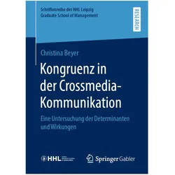 Kongruenz in der Crossmedia-Kommunikation, Fachbücher von Christina Beyer