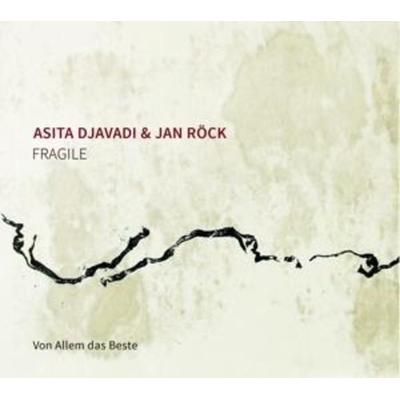 Fragile - Asita Djavadi & Jan Röck, CD