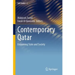 Contemporary Qatar, Fachbücher von Mahjoob Zweiri, Farah Al Qawasmi