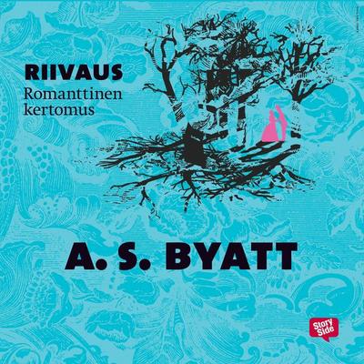 Riivaus - A.S. Byatt, Audio, 9789176134344