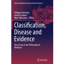 Classification, Disease and Evidence, Fachbücher von Marc Silberstein, Philippe Huneman, Gérard Lambert