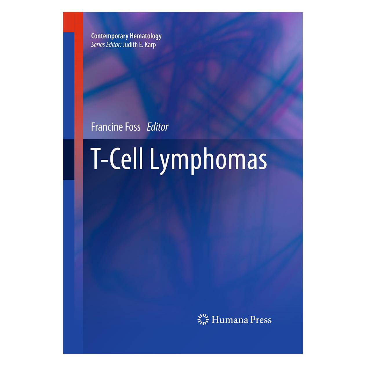 Springer T-Cell Lymphomas (Englisch, Softcover, Francine Foss) (55964767)