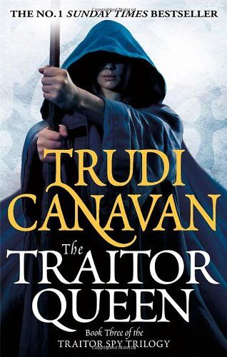 Trudi Canavan - The Traitor Spy 3. The Traitor Queen - Preis vom 15.10.2026 23:06:25 h