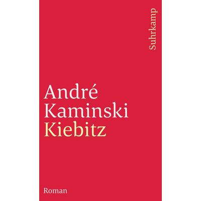 Kiebitz, Taschenbuch von André Kaminski, Suhrkamp