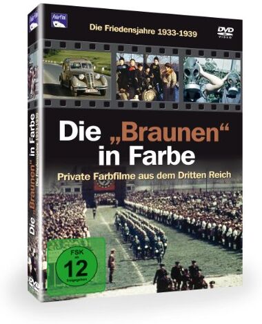 Die "Braunen" in Farbe - Friedensjahre 1933-1939 - Preis vom 09.10.2026 07:28:09 h
