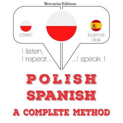 Polski - Hiszpański: kompletna metoda - JM Gardner, Audio, 9782821131606