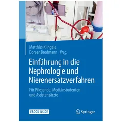 Einführung in die Nephrologie und Nierenersatzverfahren, Fachbücher von Matthias Klingele, Manfred Breit, Doreen Brodmann