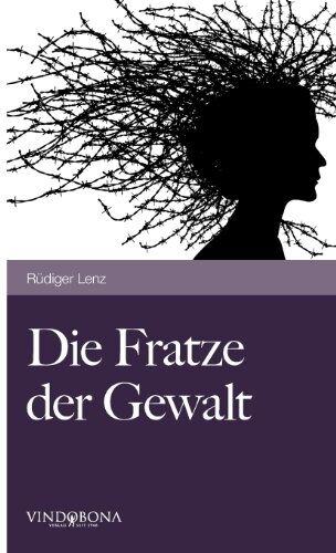 Rüdiger Lenz - Die Fratze der Gewalt: Versuch Einer Aufklärung - Preis vom 13.10.2026 11:25:28 h