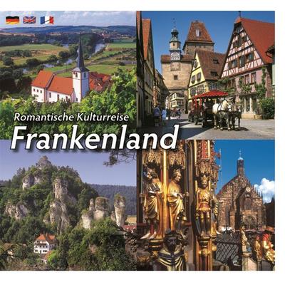 Romantische Kulturreise Frankenland, Gebundene Ausgabe von , Ziethen Verlag GmbH, 978-3-946158-05-9