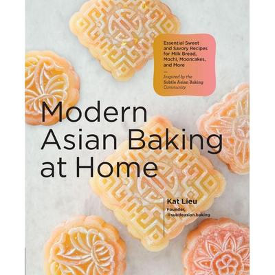 Modern Asian Baking at Home, Gebundene Ausgabe von Kat Lieu, Quarto Publishing Group, 978-0-7603-7428-3
