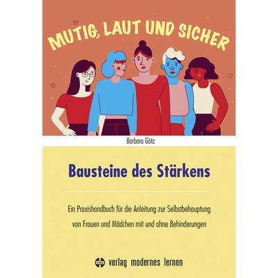 Bausteine des Stärkens, Taschenbuch von Barbara Götz, Modernes lernen, 978-3-8080-0891-1