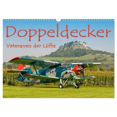 Doppeldecker - Veteranen der Lüfte (Wandkalender 2027 DIN A3 quer), CALVENDO Monatskalender