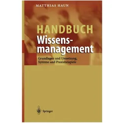 Handbuch Wissensmanagement, Fachbücher von Matthias Haun