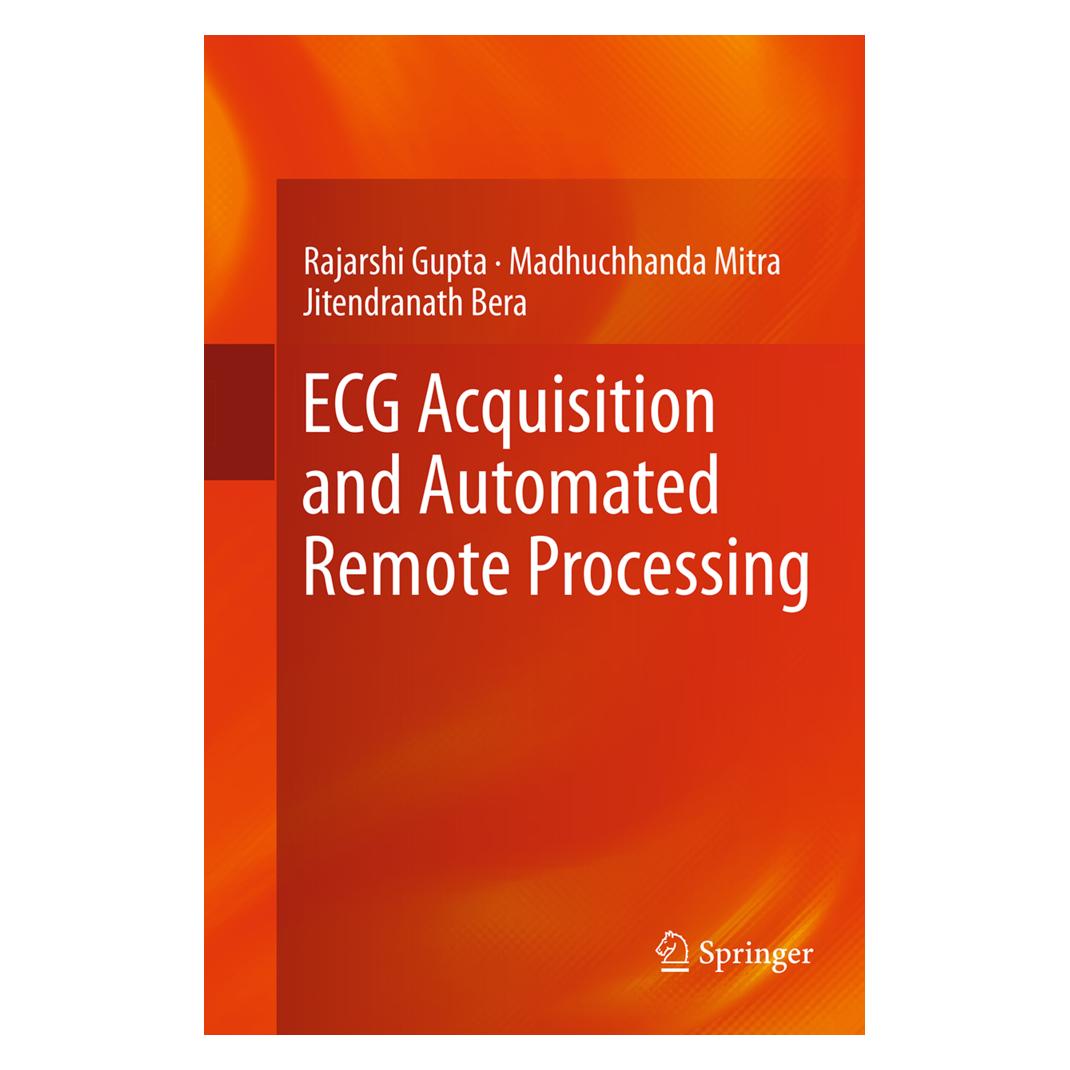 Springer ECG Acquisition and Automated Remote Processing (Englisch, Softcover, Jitendranath Bera, Madhuchhanda Mitra, Rajarshi Gupta) (55839476)