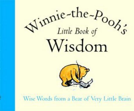 Milne, A. A. - Winnie-The-Pooh's Little Book of Wisdom (The wisdom of Pooh) - Preis vom 09.10.2026 07:28:09 h
