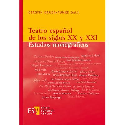 Teatro español de los siglos XX y XXI, Taschenbuch von , Erich Schmidt Verlag