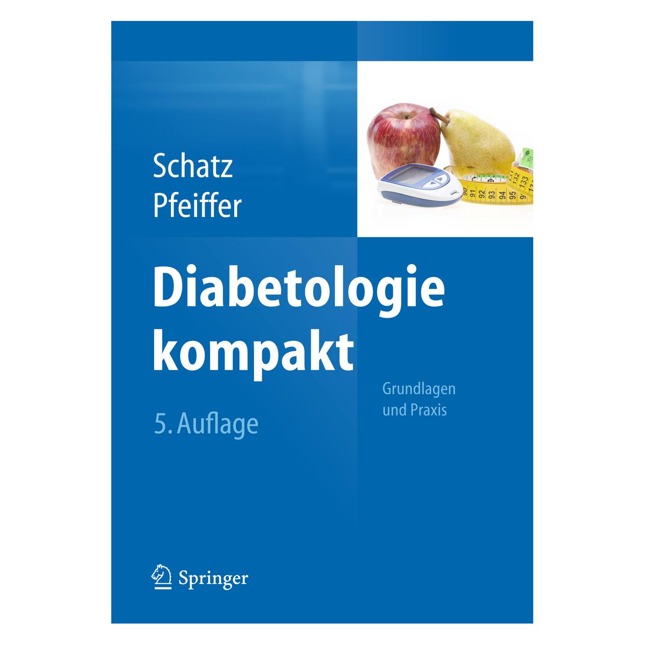 Springer Diabetologie kompakt (Deutsch, Hardcover, Andreas F. H. Pfeiffer, Helmut Schatz) (9783642413575)