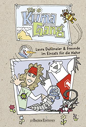 J.P. Bachem - Die Klimagang - Laura Dahlmeier und ihre Freunde im Einsatz für die Natur - Preis vom 30.09.2026 09:01:18 h