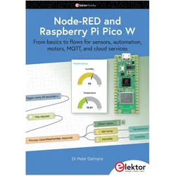 Node-RED and Raspberry Pi Pico W, Fachbücher von Peter Dalmaris
