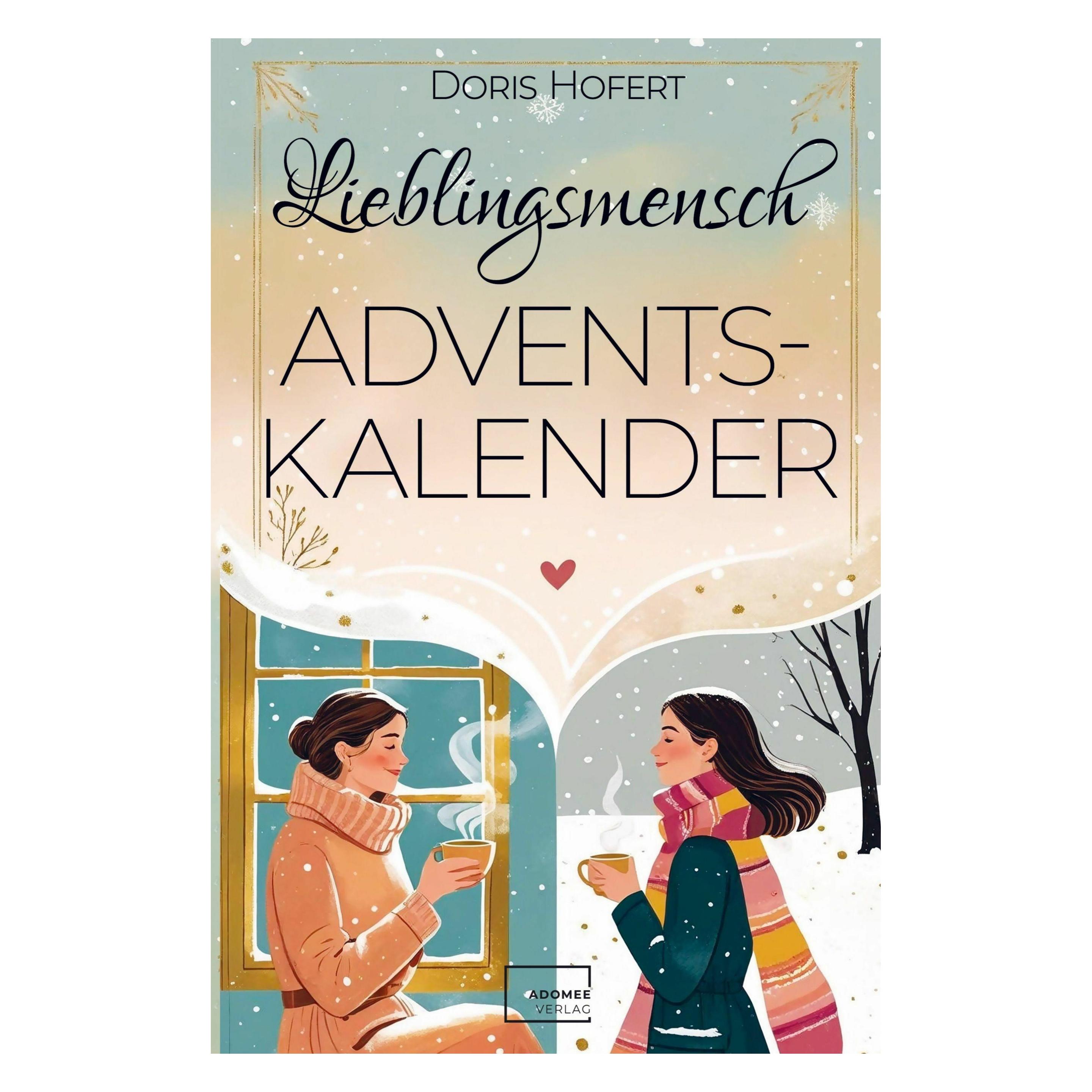 Adomee Lieblingsmensch Adventskalender: 24 Herzensmomente (24 Türchen) (64686170)