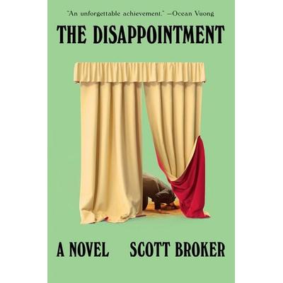 The Disappointment, Gebundene Ausgabe von Scott Broker, Random House N.Y., 978-1-64622-285-8