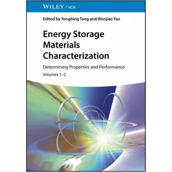 Energy Storage Materials Characterizati, Fachbücher von Wenjiao Yao, Yongbing Tang
