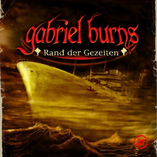Gabriel Burns - 31: Rand der Gezeiten - Preis vom 10.10.2026 11:48:34 h