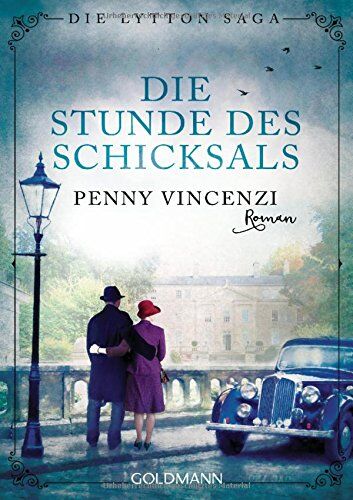 Penny Vincenzi - Die Stunde des Schicksals: Die Lytton Saga 3 - Roman - Preis vom 19.10.2026 19:33:35 h