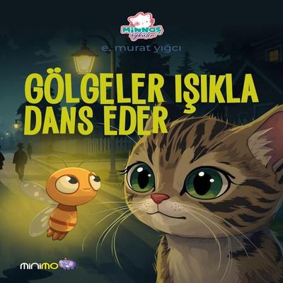 Gölgeler Işıkla Dans Eder! - E. murat yığcı, Audio, 9786256622197
