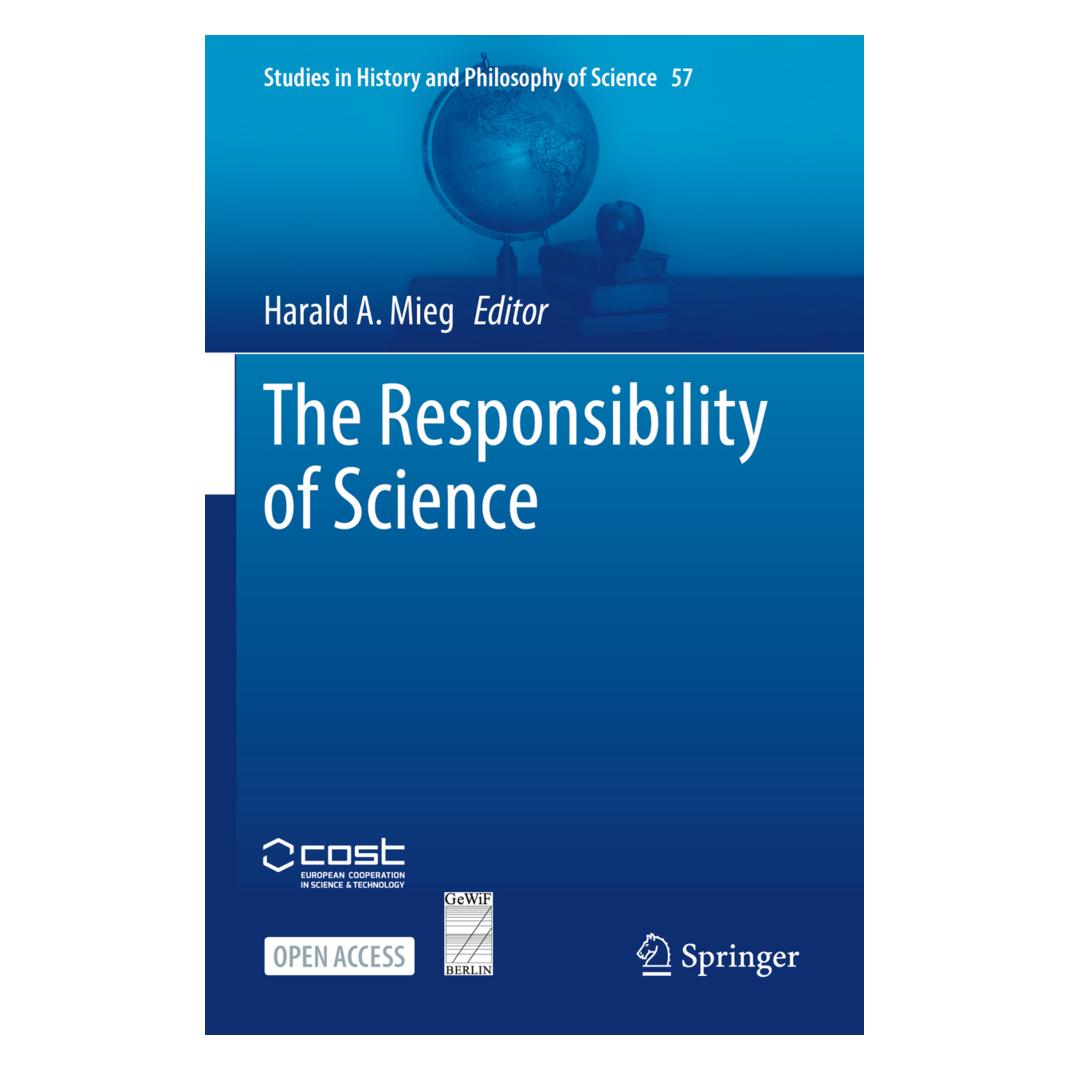 Springer The Responsibility of Science (Englisch, Softcover, Harald A. Mieg) (56218227)