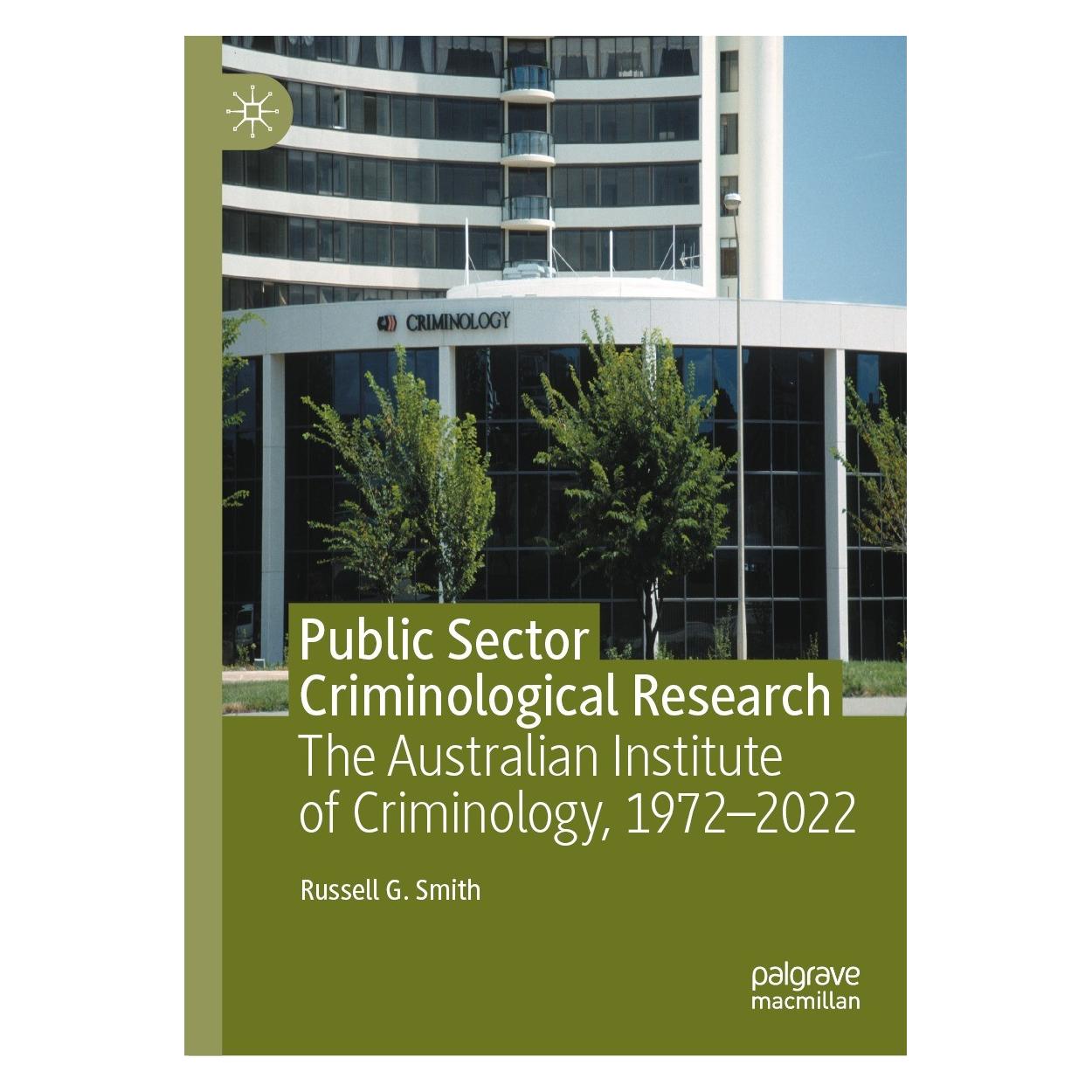 Springer Public Sector Criminological Research (Englisch, Hardcover, Russell G. Smith) (9783031283550)
