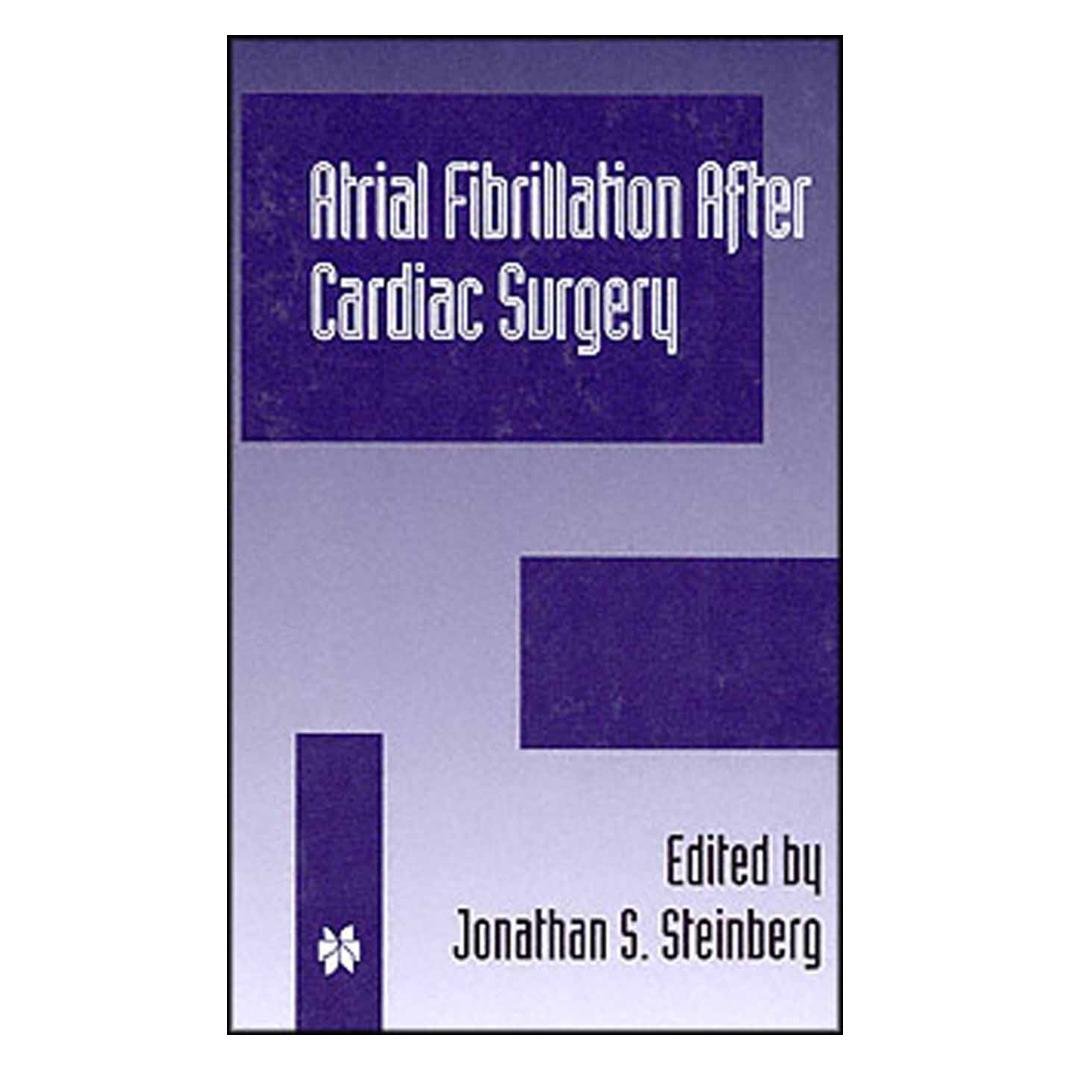 Springer Atrial Fibrillation after Cardiac Surgery (Englisch, Softcover, Jonathan S. Steinberg) (55378888)