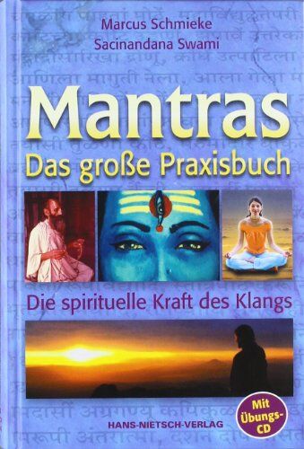Marcus Schmieke - Das große Praxisbuch der Mantras: Nutzen Sie die Kraft spirituellen Klangs - Preis vom 17.10.2026 19:25:27 h