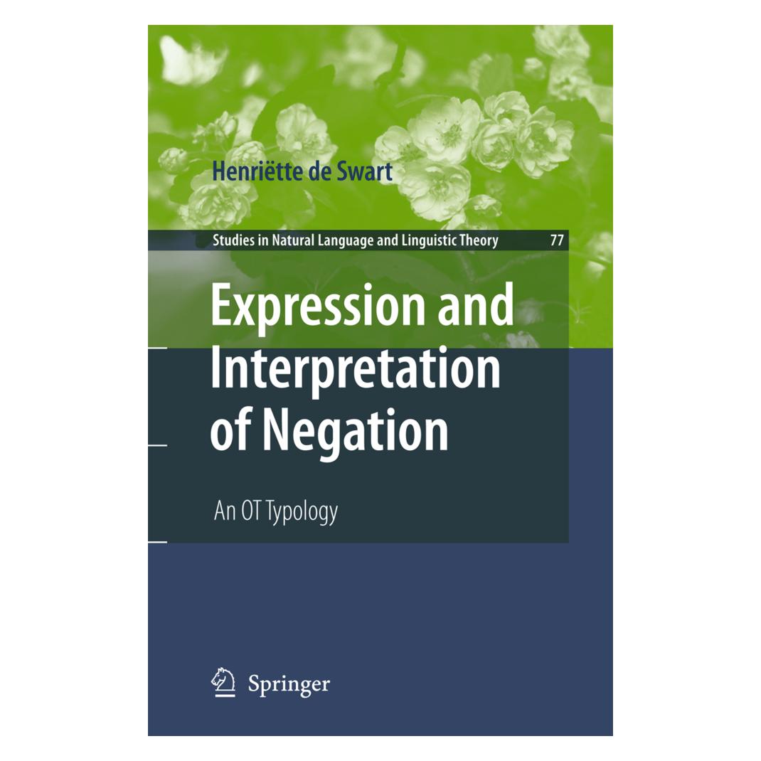 Springer Expression and Interpretation of Negation (Englisch, Softcover, Henriëtte de Swart) (55426178)