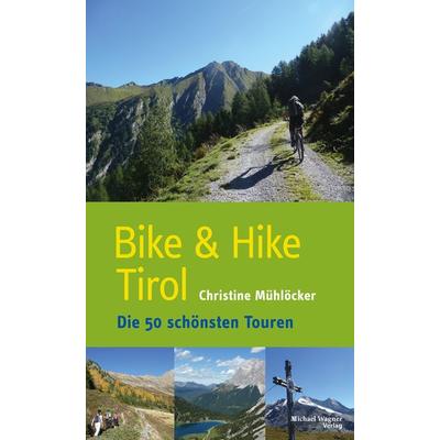 Bike & Hike Tirol