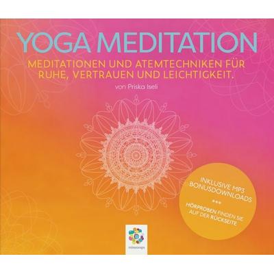 YOGA MEDITATION - Priska Iseli, CD, 9783906837154