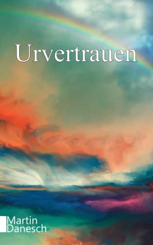 Martin Danesch - Urvertrauen - Preis vom 16.10.2026 11:41:07 h