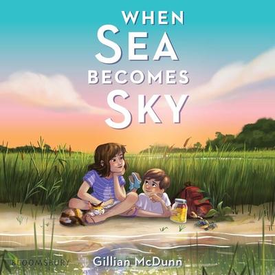 When Sea Becomes Sky - Gillian McDunn, Audio, 9781547610877