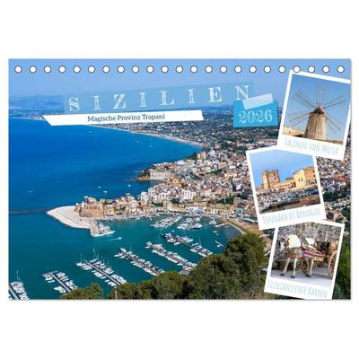 Sizilien - Magische Provinz Trapani (Tischkalender 2026 DIN A5 quer), CALVENDO Monatskalender