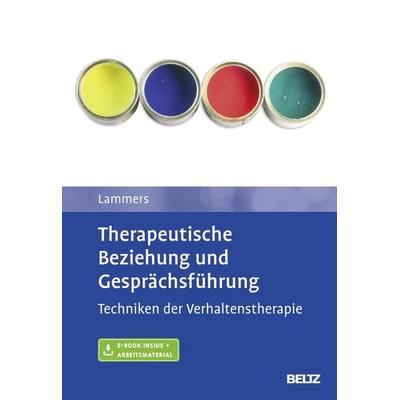 Therapeutische Beziehung und Gesprächsführung, Set von Claas-Hinrich Lammers, Beltz Verlagsgruppe GmbH & Co. KG, 978-3-621-28519-3