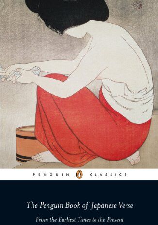 Anthony Thwaite - The Penguin Book of Japanese Verse (UNESCO Collection of Representative Works Japanese Series) - Preis vom 14.10.2026 23:07:16 h