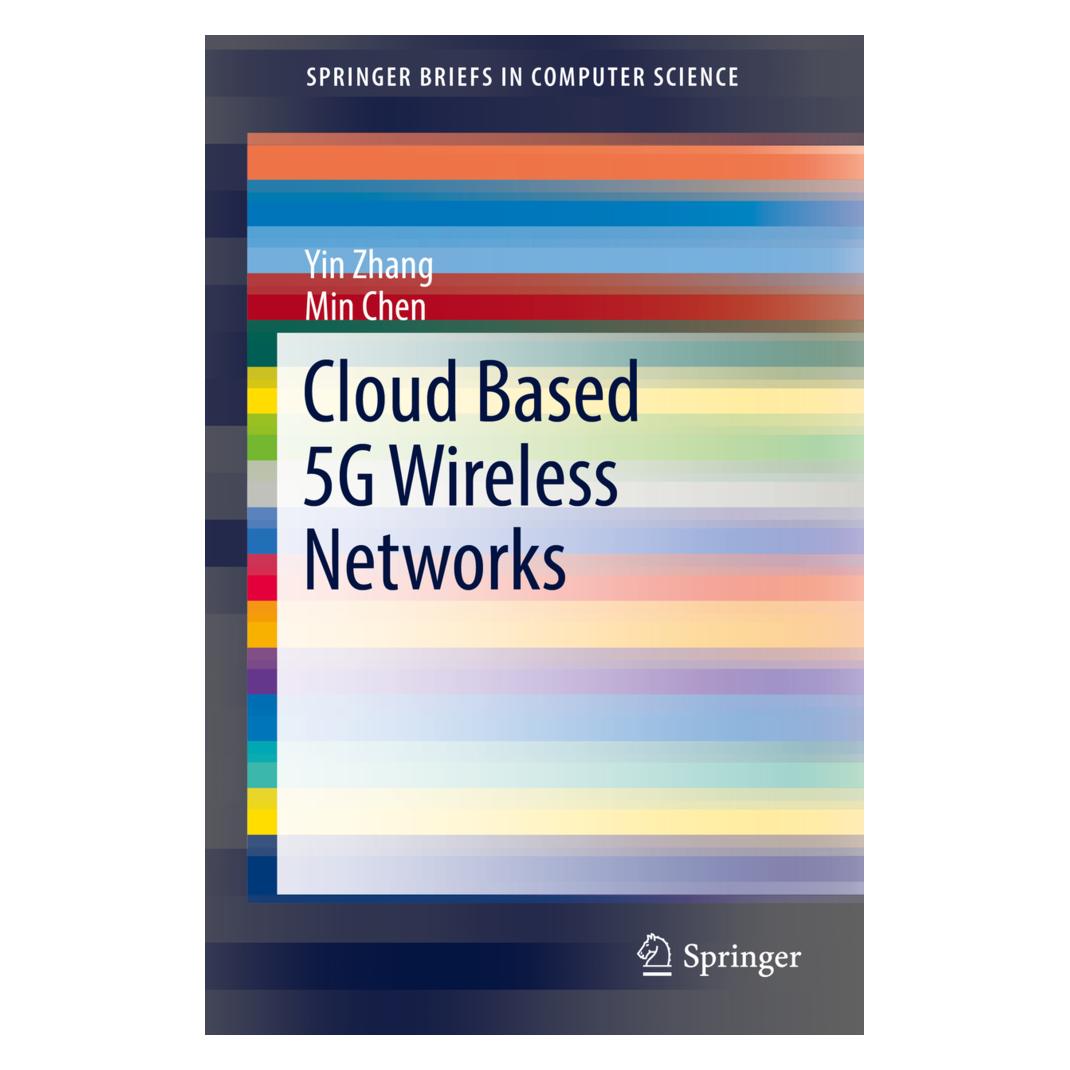 Springer Cloud Based 5G Wireless Networks (Englisch, Softcover, Min Chen, Yin Zhang) (55845329)